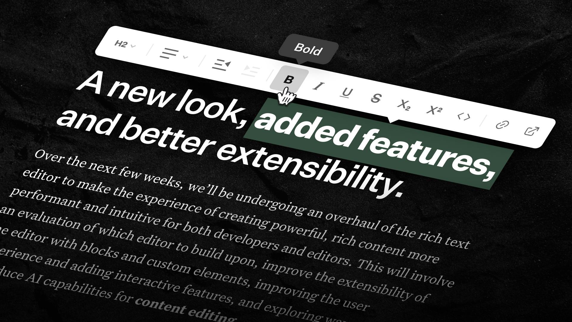 Redesigned Rich Text Editor