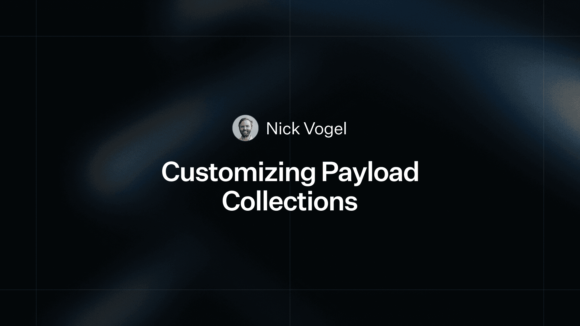 Customizing Collections in Payload