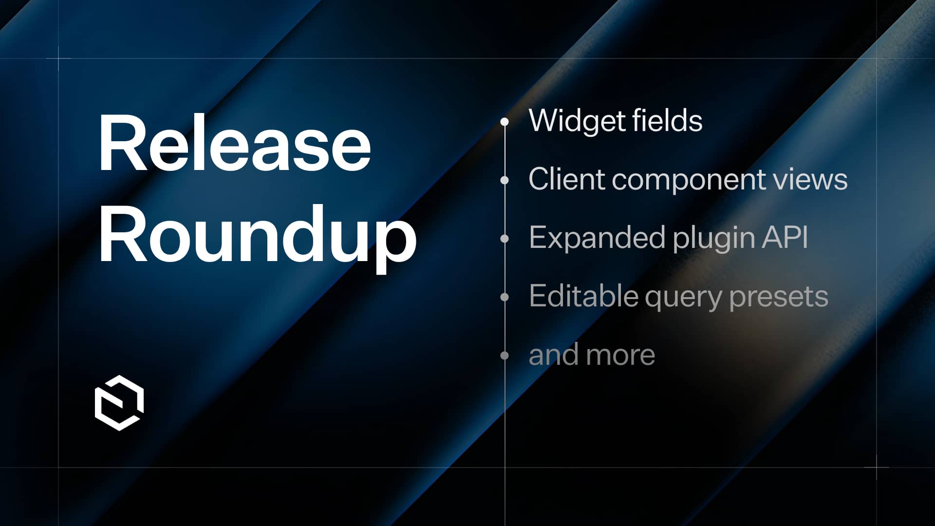Release Roundup May