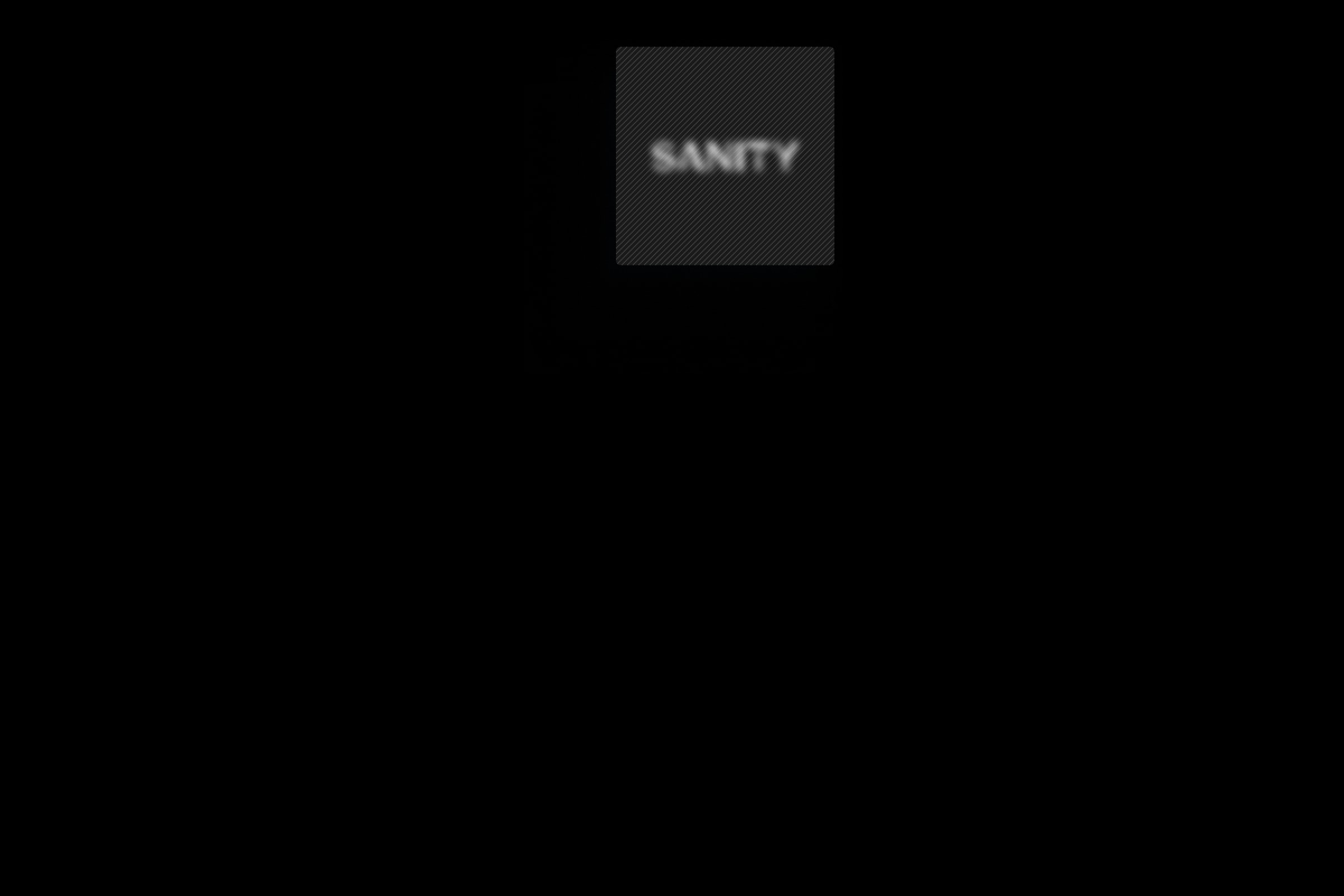 Sanity logo blurred into the void