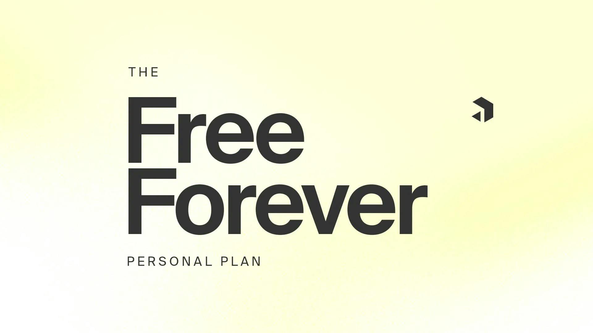 Our New Free Forever Personal Plan
