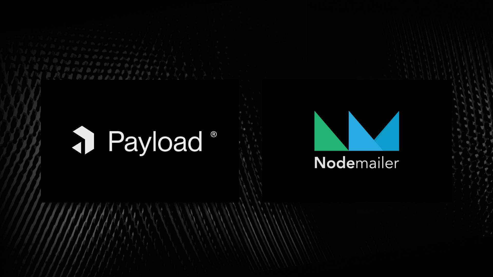 Payload + Nodemailer